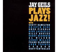 Geils, Jay - Plays Jazz!