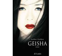 Geisha (Edition tie-in) - Arthur Golden - Lattes - broché - Roman