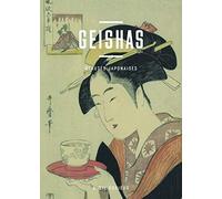 Geishas - Beautés Japonaise