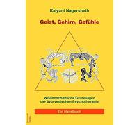 Geist, Gehirn, Gefühle