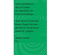 Geist und Materie: Zur Aktualität von Erwin Schrödinger