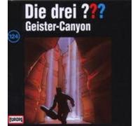 Die drei ??? - Die drei Fragezeichen - Folge 124: Geister-Canyon