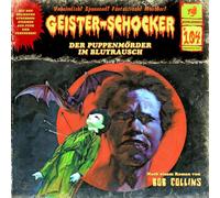 Geister Schocker CD 104: Der Puppenmörder im Blutrausch [Import]