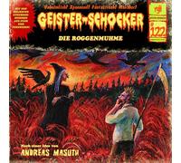 Geister Schocker CD 122: Die Roggenmuhme