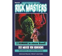 Geisterdetektiv RICK MASTERS 20: Der Magier von Hongkong