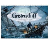 Geisterschiff - Die letzte Reise der Mortzestus (Wandkalender 2027 DIN A2 quer), CALVENDO Monatskalender: Eine unheimliche Seereise endet im Reich der Geisterpiraten.