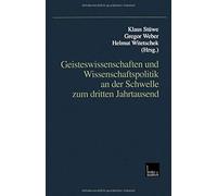 Geisteswissenschaften Und Wissenschaftspolitik An Der Schwelle Zum Dritten Jahrtausend