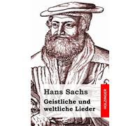 Geistliche und weltliche Lieder