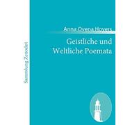 Geistliche Und Weltliche Poemata