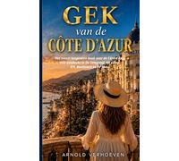 Gek van de Cote d'Azur: Vive La France