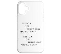 Gel de silice - Ne pas manger : jeter Ironic Meme Coque pour iPhone 16 Plus