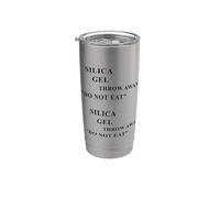 Gel de silice - Ne pas manger : jeter Ironic Meme Gobelet isotherme en acier inoxydable double paroi