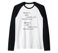 Gel de silice - Ne Pas Manger : Jeter Ironic Meme Manche Raglan