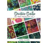 Gel Print Miscellany Vol. 1: A collection of 72 colorful and unique handmade gel print textures