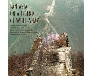 Gelang-Liu, Li - Fantasia On A Legend Of White-snake