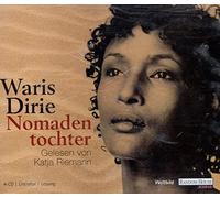 Gelesen von Katja Riemann - Nomadentochter - Waris Dirie
