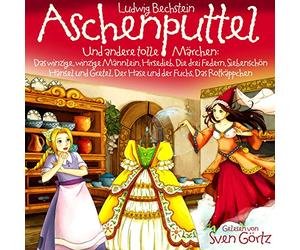Gelesen Von Sven Görtz - Aschenputtel / Ludwig Bechstein