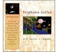 Gelfan, Stephanie - Je Me Souviens/Remember