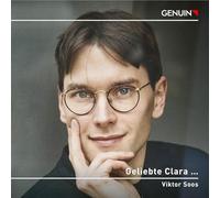 Geliebte Clara. Œuvres pour Piano de Brahms, C. et R. Schumann. SOOS