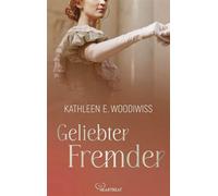 Geliebter Fremder - Kathleen E. Woodiwiss - beHEARTBEAT - ebook (ePub) - Livre