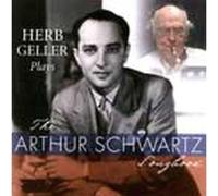 Geller, Herb - Arthur Schwartz Songbook [Import]