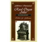 Gellerman's International Reed Organ Atlas Robert F. Gellerman (Auteur)