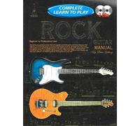 Gelling, P: Complete Learn To Play Rock Guitar Manual