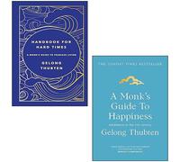 Gelong Thubten 2 Books Collection Set (A Monk's Guide to Happiness, Handbook for Hard Times [Hardcover]