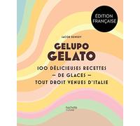 Gelupo Gelato: Une farandole de délicieuses glaces