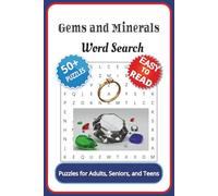 Gem and Mineral Word Search Puzzle Book: Word Searches with Easy-to-Read Print about Gems, Minerals, Rocks and More | 6x9 inches, 110 pages | 50+ ... Gift for Vacations, Holidays, and Free Times