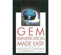 Gem Identification Made Easy by Bonanno & Antonio C & FGA & ASA & MGA Antoinette L Matlins, Antonio C Bonanno (Auteur)