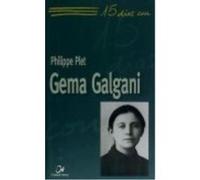 Gema Galgani - Plet, Philippe, García, Pablo (1925- ) ,( tr) Plet, Philippe, García, Pablo 1925 - , Tr (Auteur)