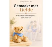 Gemaakt met Liefde: Het verhaal van twee papa’s en hun droom