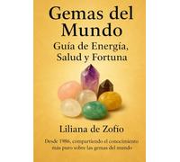 Gemas del Mundo: Guía de Energía, Salud y Fortuna