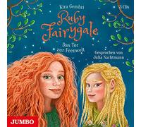 Gembri,Kira - Ruby Fairygale: das Tor zur Feenwelt-Folge 4