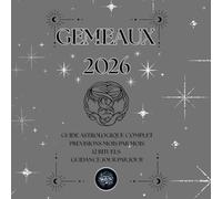 GEMEAUX 2026 - Guide Astrologique Magic Witch: Prévisions mensuelles, guidance quotidienne, rituels magiques et mantras