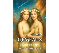 Gémeaux: Horoscope, Prédictions et Sorts