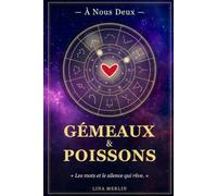 Gémeaux & Poissons: Carnet de couple astrologique à compléter