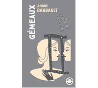 Gémeaux Signe astro du 21 mai au 21 juin - André Barbault - Points - Poche - Essai