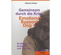 Gemeinsam Durch Die Krise: Emotional Support Dogs