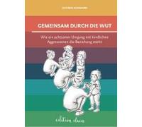 Gemeinsam Durch Die Wut