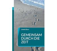Gemeinsam durch die Zeit
