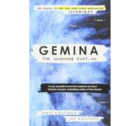 Gemina: The Illuminae Files: Book 2