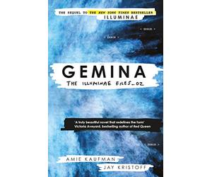 Gemina: The Illuminae Files: Book 2