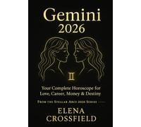 Gemini 2026: Your Complete Horoscope for Love, Career, Money & Destiny