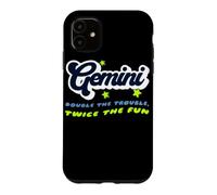 Gemini Double Trouble Twice The Fun Zodiac Typographie Coque pour iPhone 11