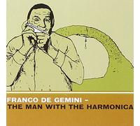 Gemini,Franco de - Man with The Harmonica [Import]