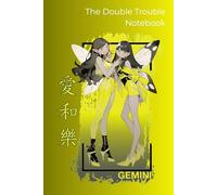 Gemini Notebook - The Double Trouble Edition