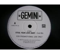 GEMINI Steal Your Love Away UK 12" promo