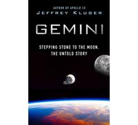 Gemini Stepping Stone to the Moon, the Untold Story - Jeffrey Kluger - St. martin's press - ebook (ePub) - Livre